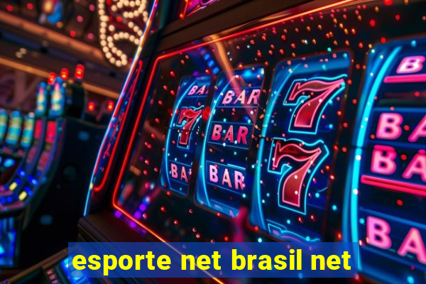 esporte net brasil net